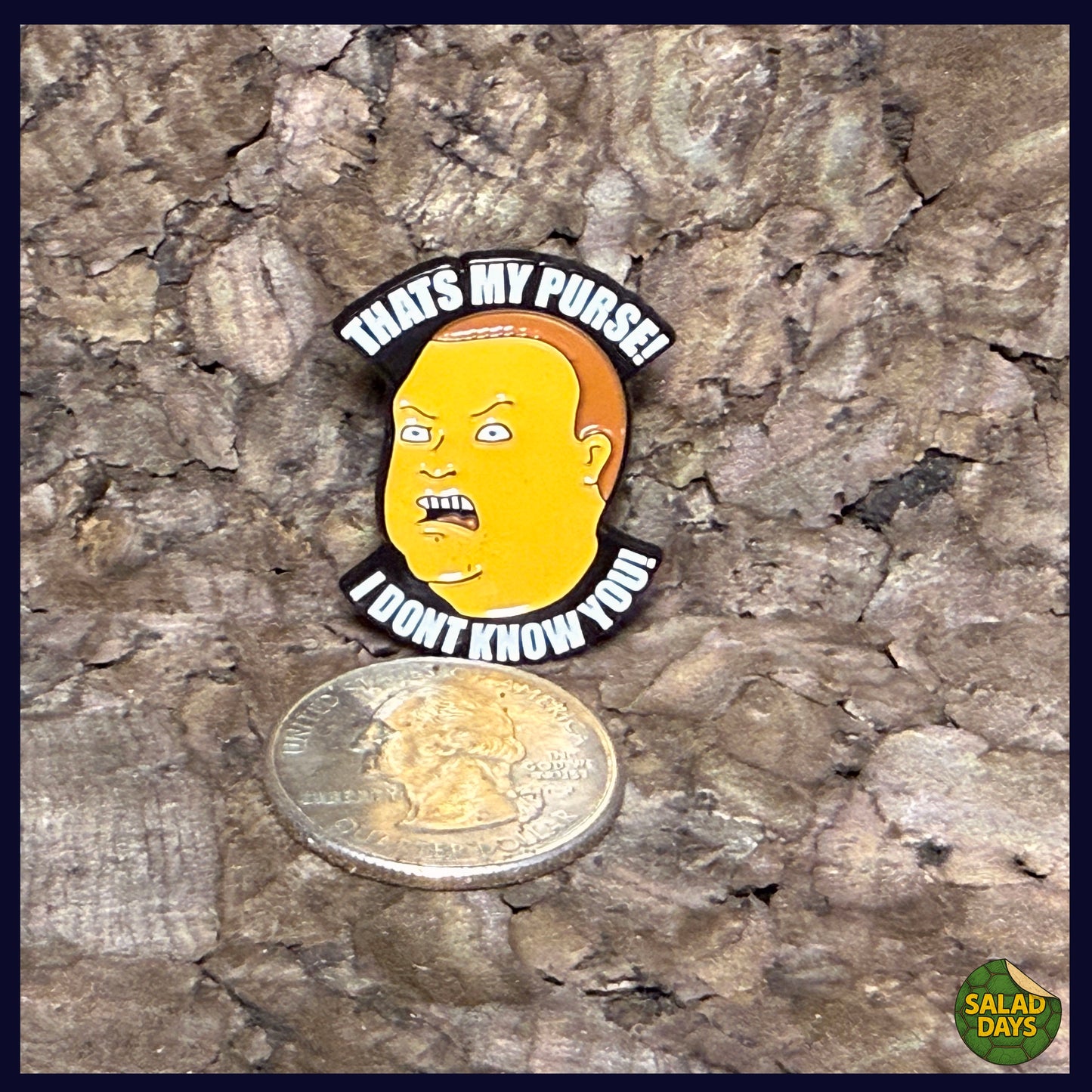 That's My Purse -Enamel Pin- Bobby Hill