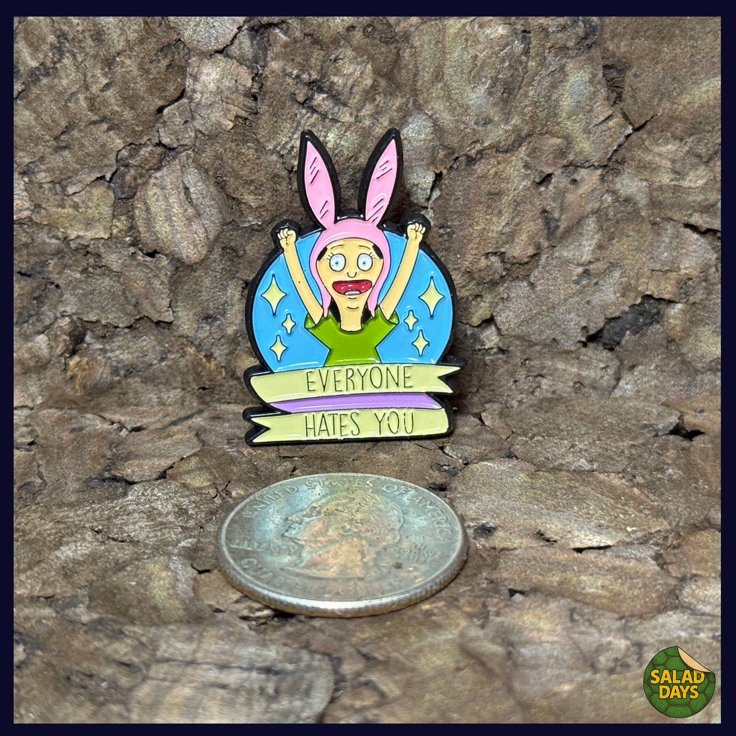 Bob's Burgers -Enamel Pin- Everybody Hates You