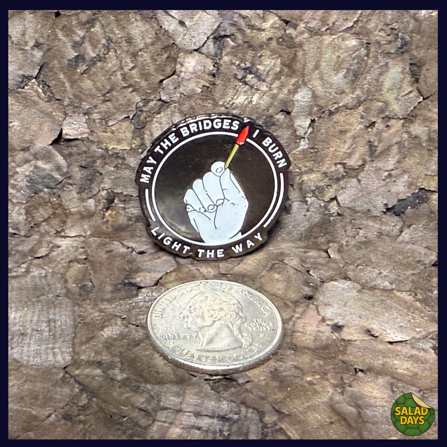 Burn Bridges -Enamel Pin-