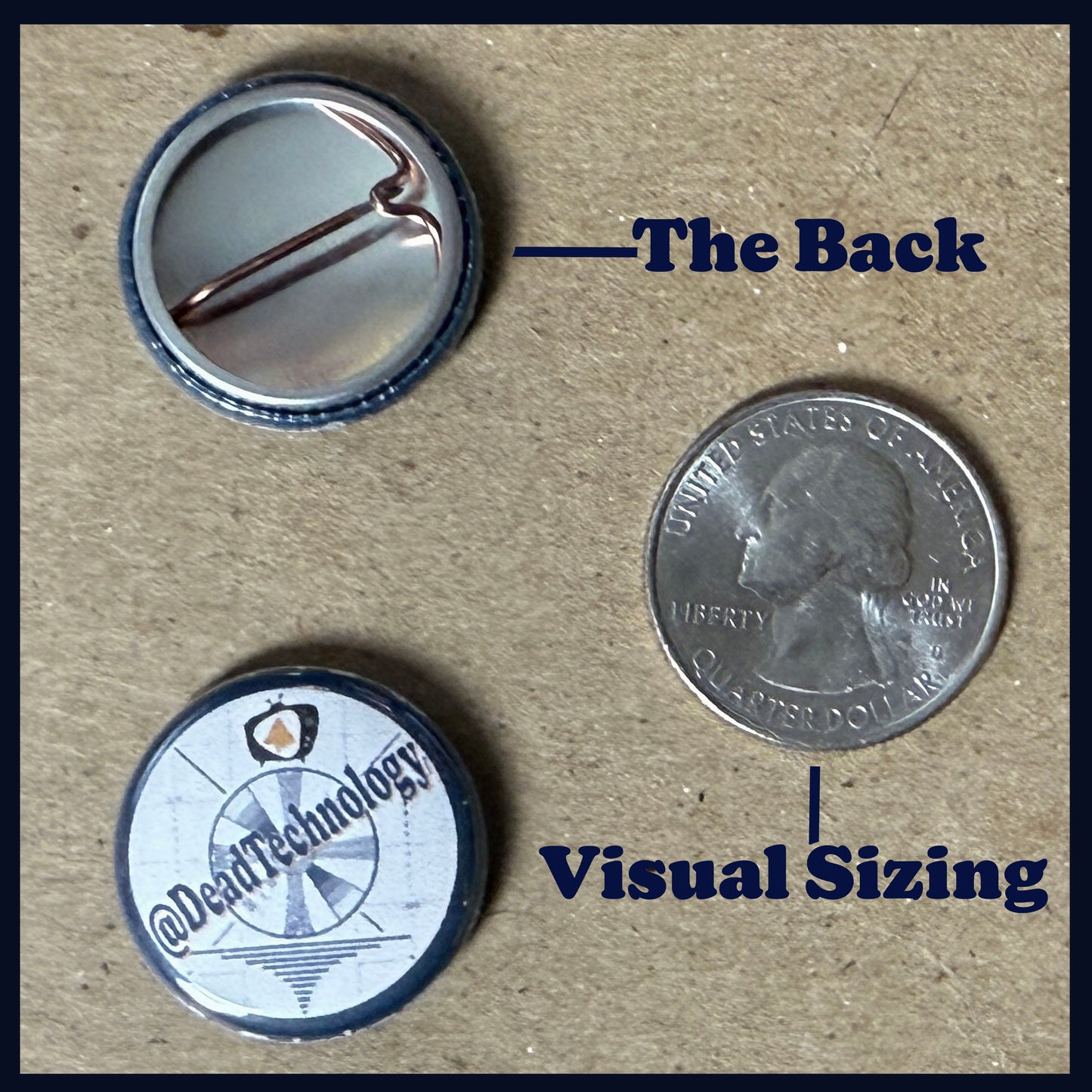 Two buttons with text and a quarter for visual sizing on a brown background