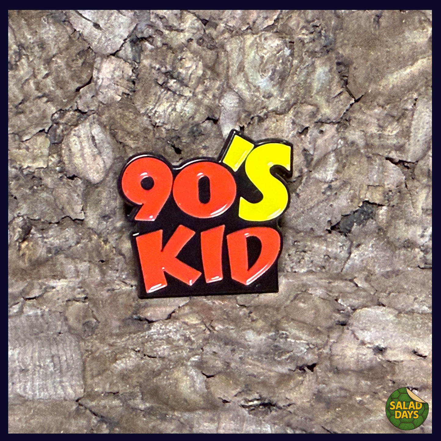 90s Kid -Enamel Pin-