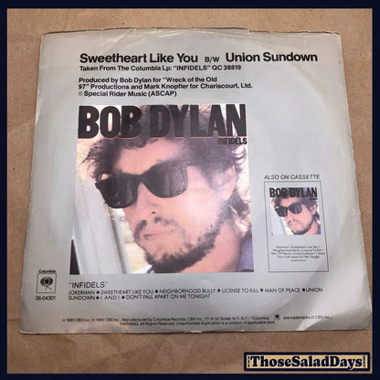 Bob Dylan -Sweetheart Like You/Union Sundown- 45 Record Single