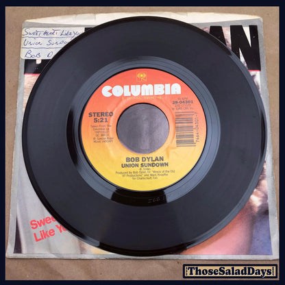 Bob Dylan -Sweetheart Like You/Union Sundown- 45 Record Single