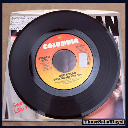 Bob Dylan -Sweetheart Like You/Union Sundown- 45 Record Single