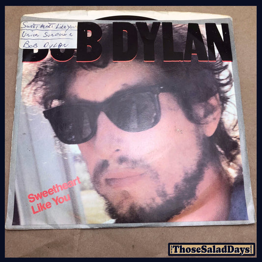 Bob Dylan -Sweetheart Like You/Union Sundown- 45 Record Single