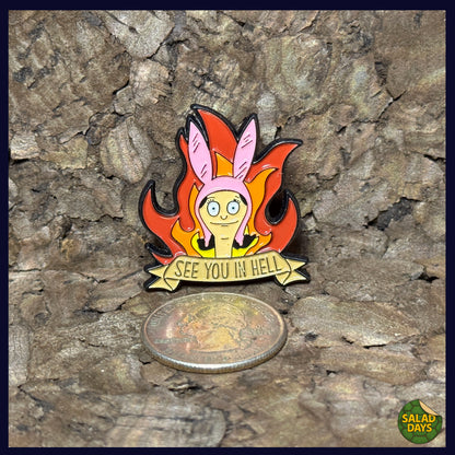 Bob's Burgers -Enamel Pin- See You In Hell B