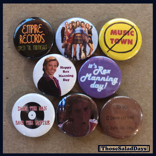 Empire Records -Buttons- 8 Pack