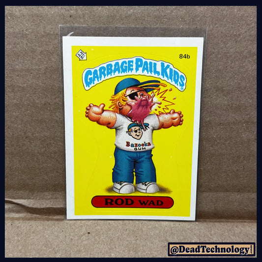 Rod Wad -Garbage Pail Kids- Series #3 Card #84B