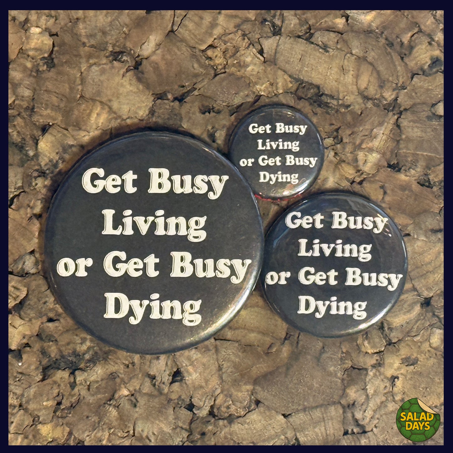 Get Busy -Button/Bottle Opener-