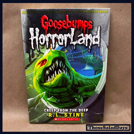 Goosebumps Horrorland -Creep From The Deep- R.L. Stine