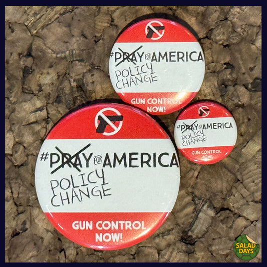 Gun Reform -Button/Bottle Opener- Policy Change