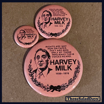 Three buttons of a Pro Gay Rights Message. One size is 1", 1.5" and 2.25".