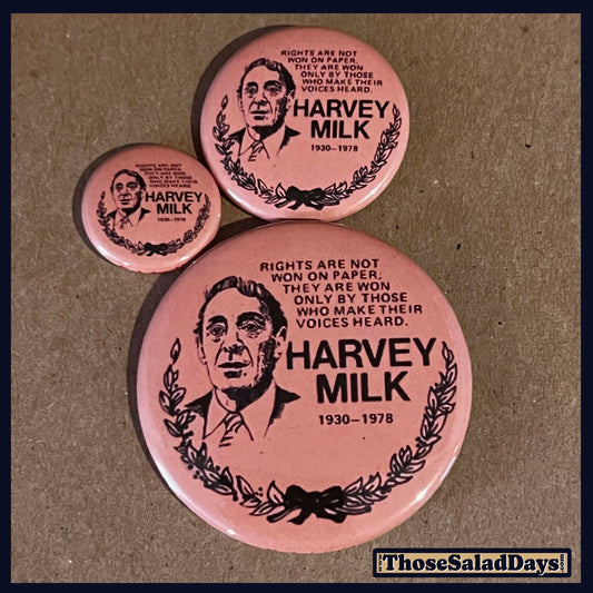 Three buttons of a Pro Gay Rights Message. One size is 1", 1.5" and 2.25".