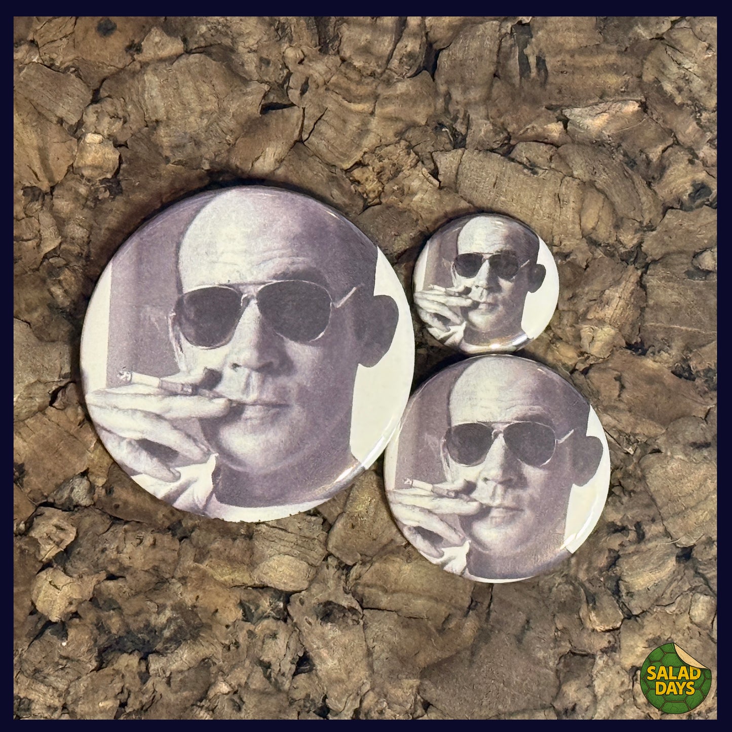 Hunter S Thompson -Buttons/Bottle Openers- Smokin'