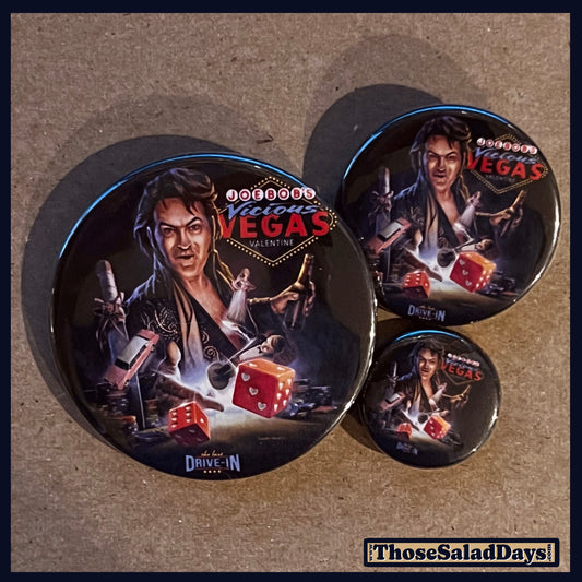 Three buttons of a Last Drive-In Image. One size is 1", 1.5" and 2.25".
