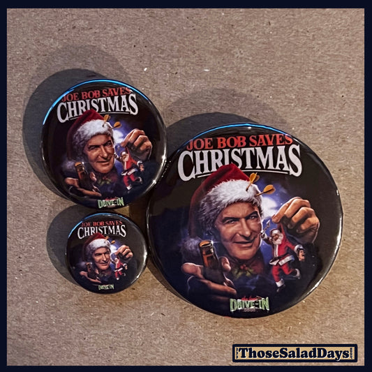 Three buttons of a Last Drive-In Image. One size is 1", 1.5" and 2.25".