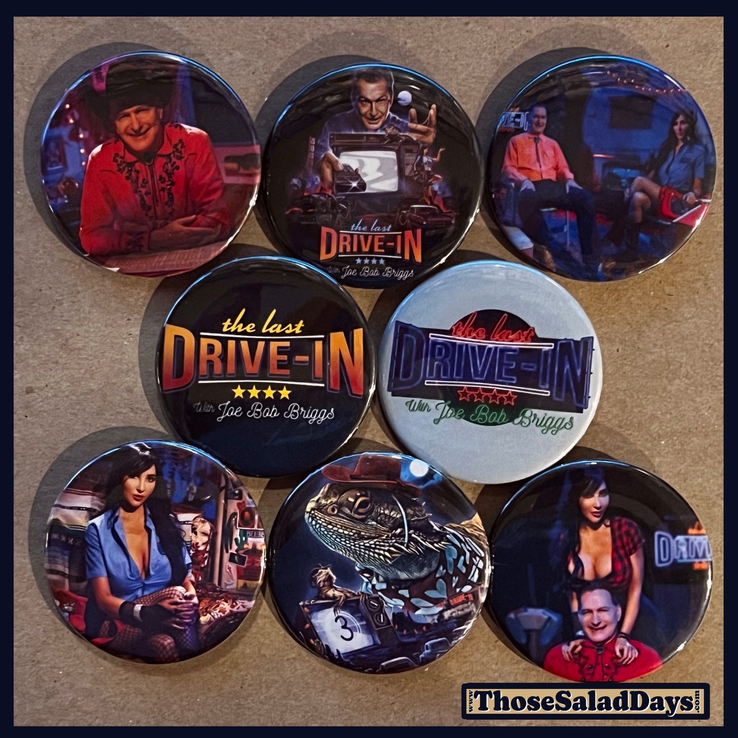 Set of buttons featuring images and text related to the last drive-in with Joe Bob Briggs and Darcy the Mailgirl.
