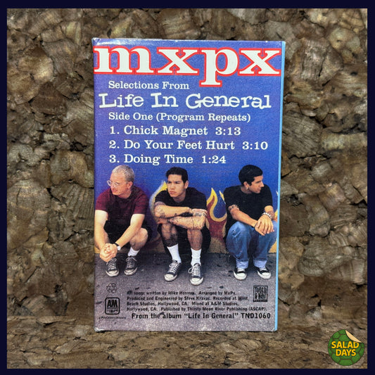 MxPx Life In General -Chick Magnet- Cassette Sampler
