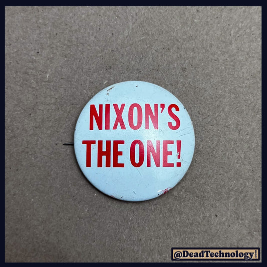 Nixon's The One -Vintage Campaign Button-