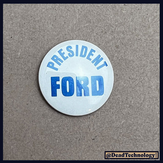 President Ford -Vintage Campaign Button-