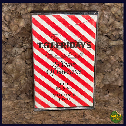 T.G.I.Friday's 25 Years of Favorites -Cassette Tape- Volume 2