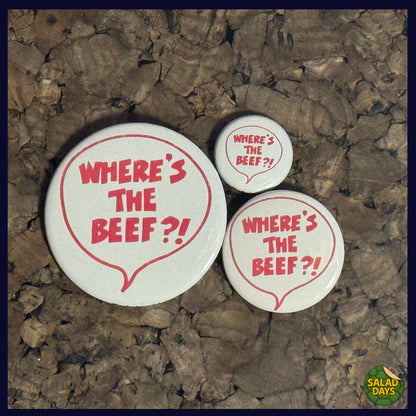 Wendy's -Button/Bottle Opener- Where's the Beef
